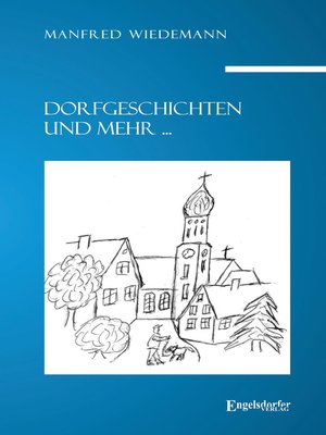 cover image of Dorfgeschichten und mehr ...